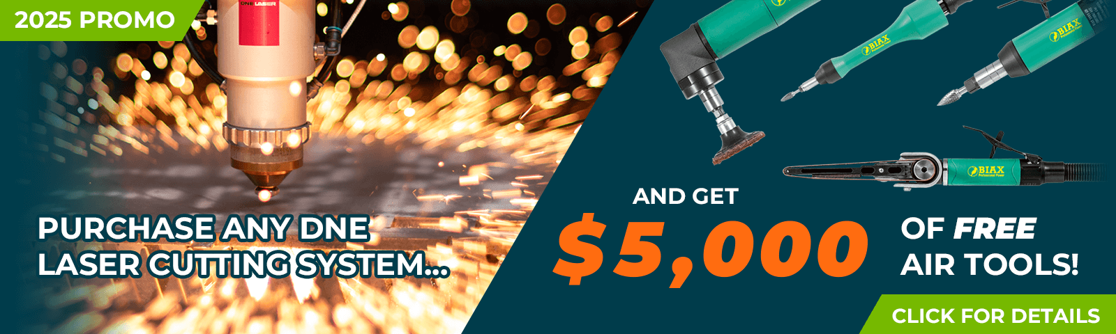 2025 Promo – Purchase any DNE laser cutter and get $5000 of free air tools